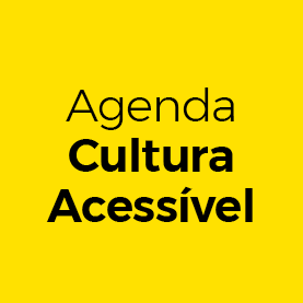 Link para Agenda Cultura Acessível